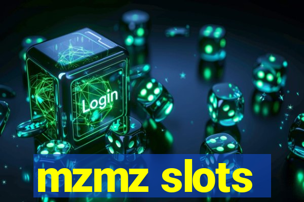 mzmz slots